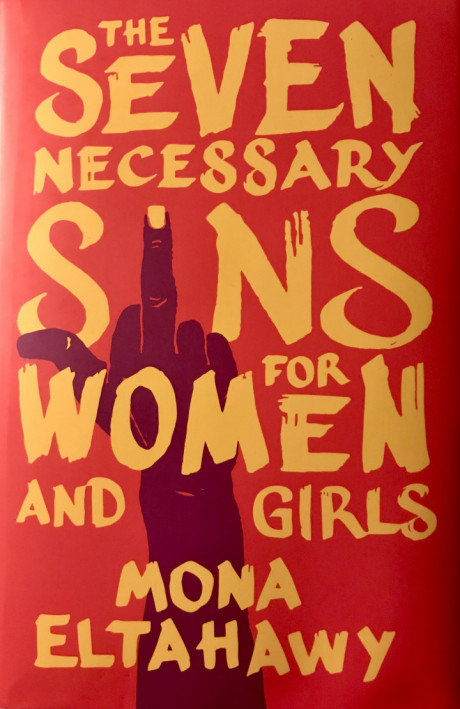 Eltahawy’s manifest: ‘Fuck the patriarchy!’
